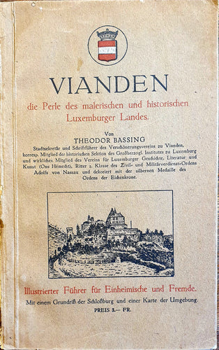 Vianden - Die Perle des malerischen und historischen Luxemburger Landes