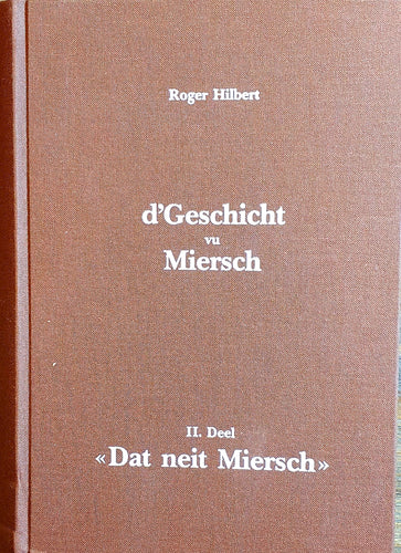 D'Geschicht vu Miersch