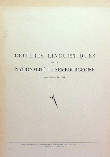 Critères Linguistiques de la Nationalité Luxemburgeoise