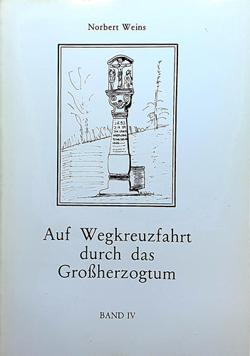 Auf Wegkreuzfahrt durch das Grossherzogtum