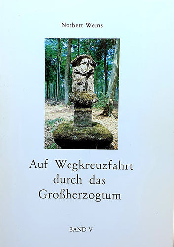 Auf Wegkreuzfahrt durch das Grossherzogtum