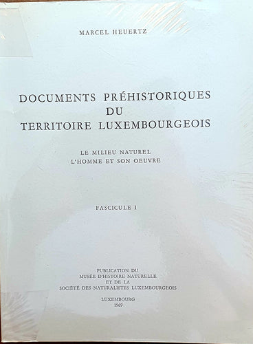 Documents Préhistoriques du Territoire Luxembourgeois