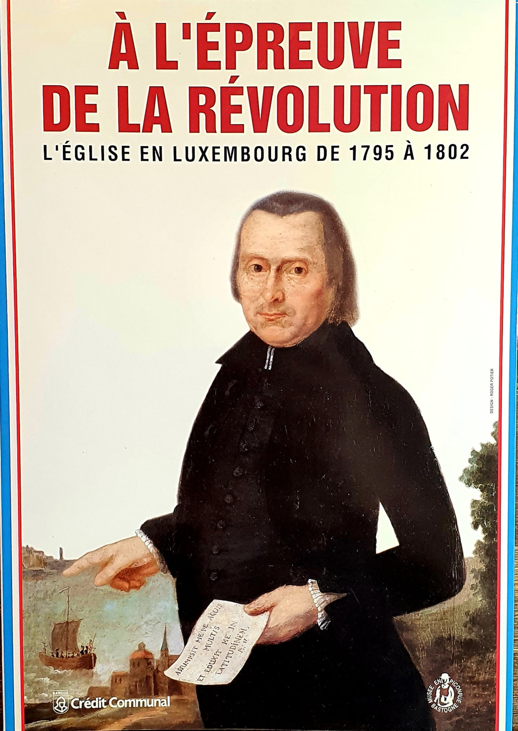 A l'épreuve de la Révolution - L'église en Luxembourg de 1795 à 1802