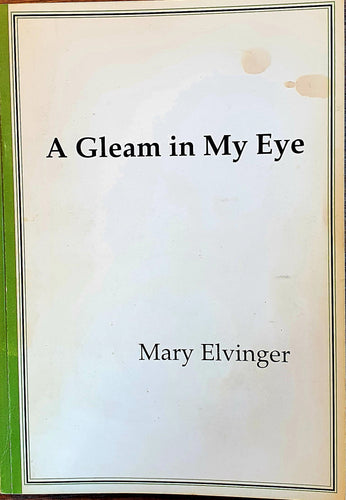 A Gleam in my Eye