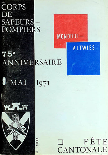 Corps de Sapeurs-Pompiers Mondorf - Altwies 75e Anniversaire