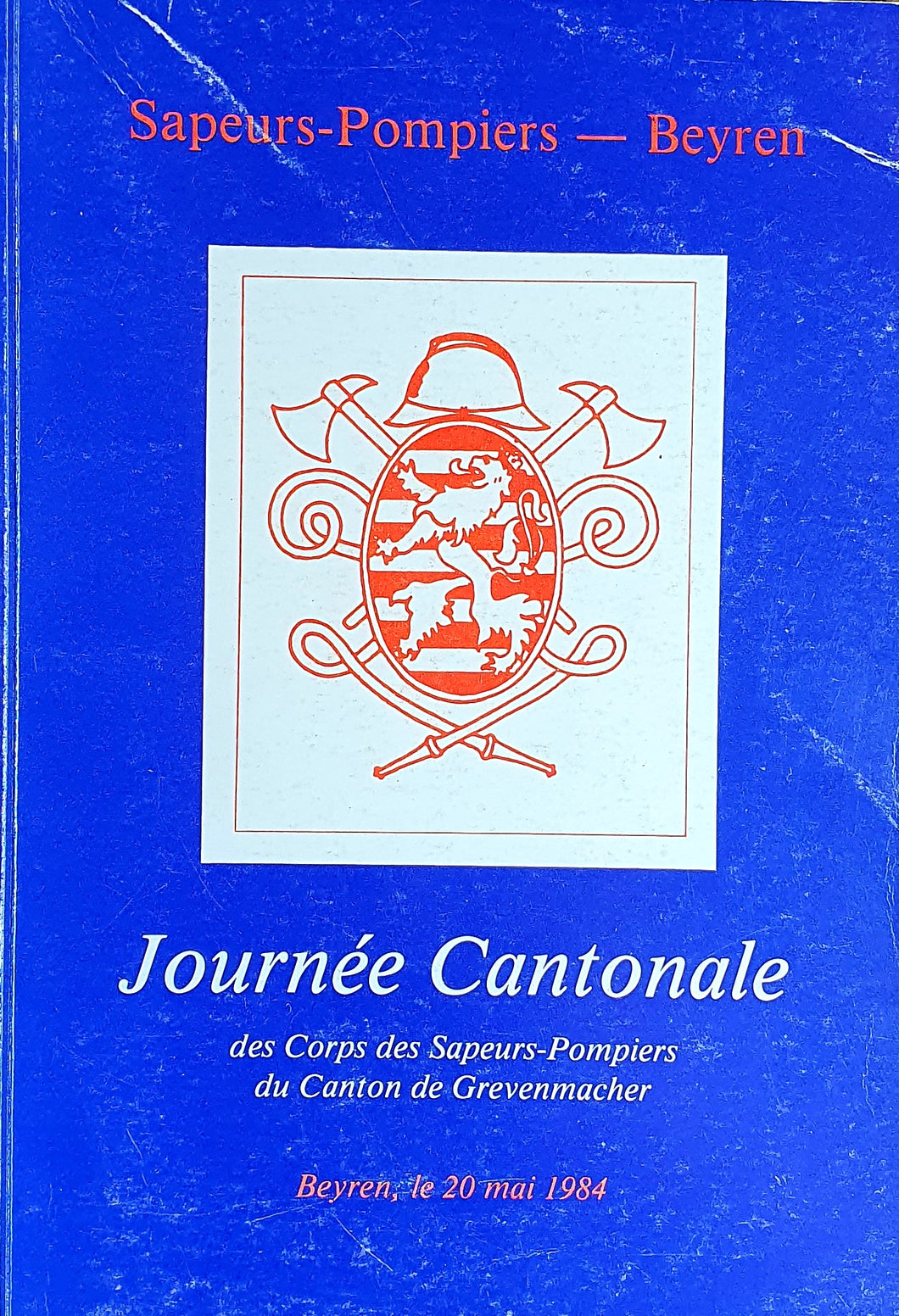 Sapeurs Pompiers Beyren - Journée Cantonale des Corps des Sapeurs-Pompiers du Canton de Grevenmacher