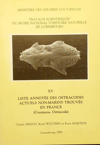 Liste Annotée des Ostracodes Actuels Non-Marins Trouvés en France