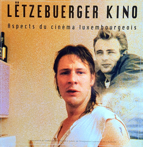 Lëtzebuerger Kino - Aspects du cinéma luxembourgeois