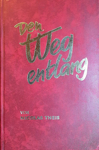 Den Weg entlang