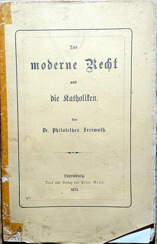 Das moderne Recht und die Katholiken