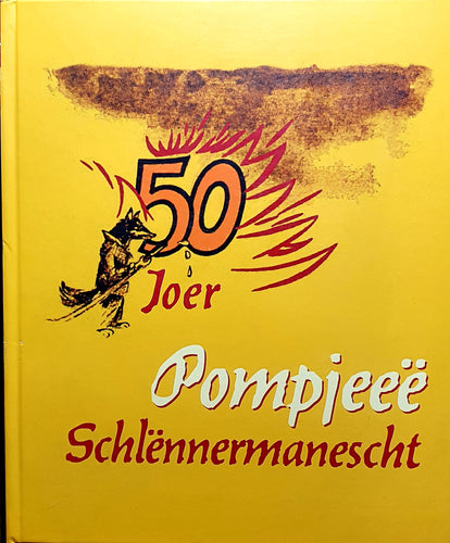 50 Joer Pompjeeë Schlënnermanescht 1953-2003