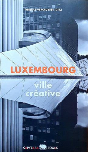 Luxembourg - Ville Créative