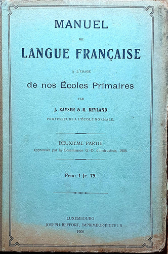 Manuel de Langue Française à l'Usage de nos Écoles Primaires