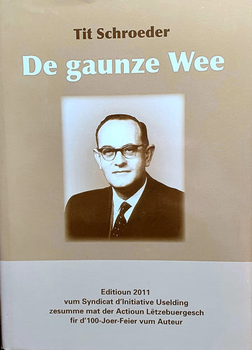 De gaunze Wee
