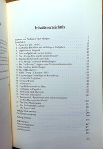 "Eis Garde" Die Geschichte der Großherzoglichen Garde (1945-1966) im Rahmen der luxemburgischen Pflichtarmee