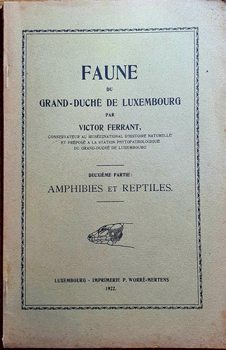 Faune du Grand-Duché de Luxembourg - Deuxième partie - Amphibies et Reptiles