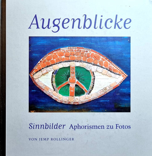 Augenblicke - Sinnbilder