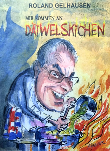 Mir kommen an Däiwelskichen