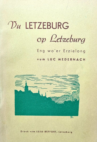 Vu Letzeburg op Letzeburg