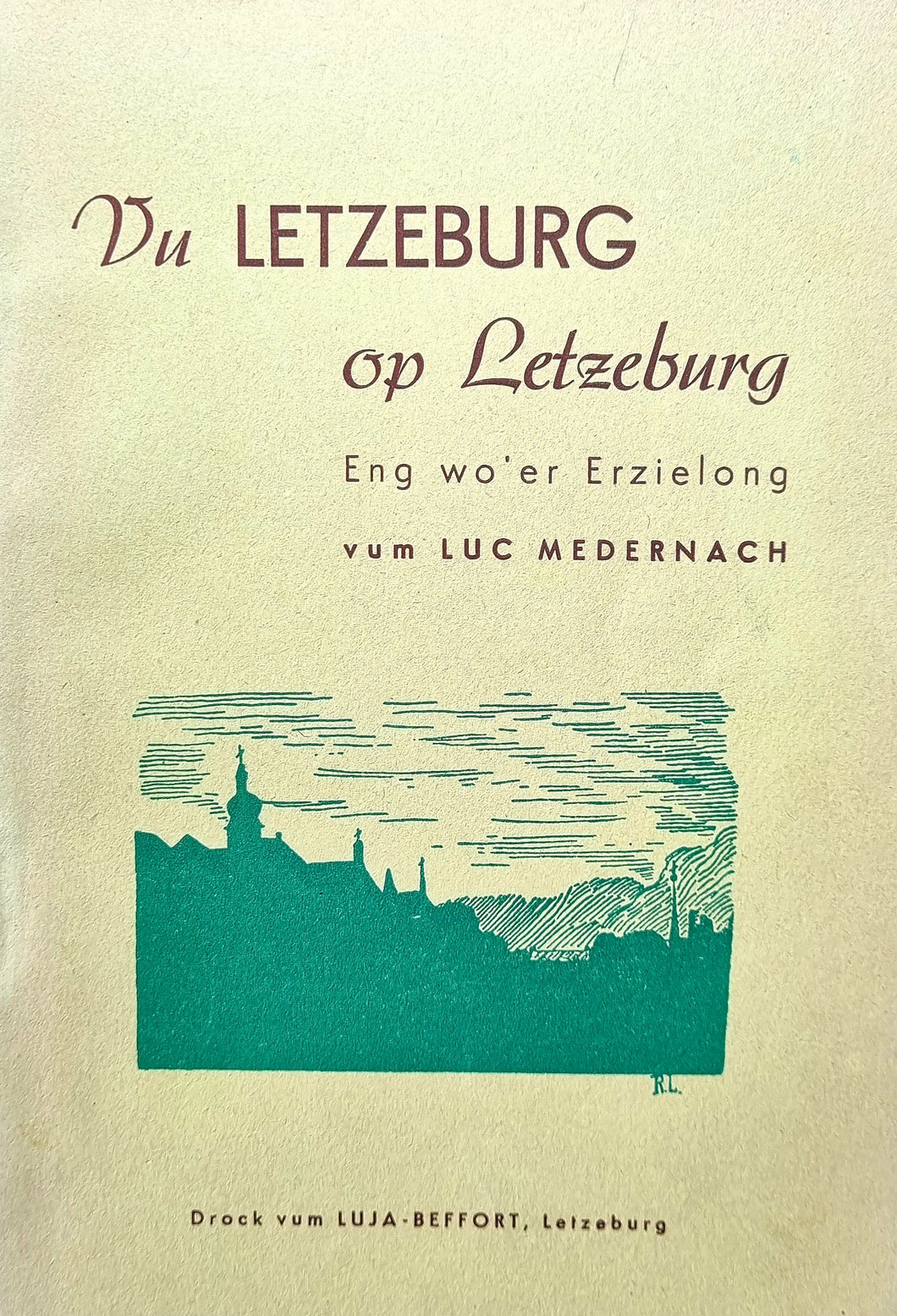 Vu Letzeburg op Letzeburg