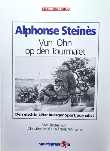 Alphonse Steinès - Vun Ohn op den Tourmalet