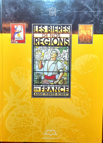 Les bières de nos régions