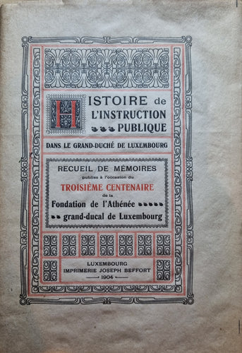 Histoire de l'Instruction Publique dans le Grand-Duché de Luxembourg