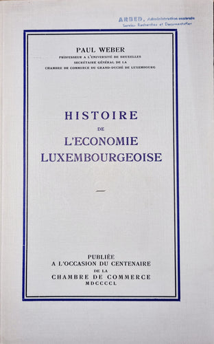 Histoire de l'Economie Luxembourgeoise