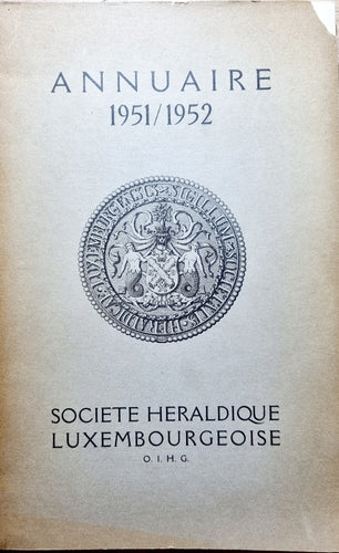 Annuaire 1951/1952 Société Héraldique Luxembourgeoise