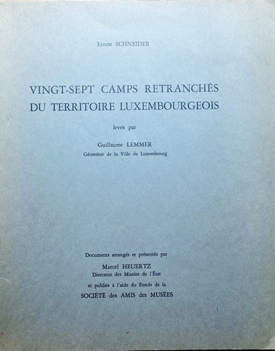 Vingt-Sept Camps Retranchés du Territoire Luxembourgeois