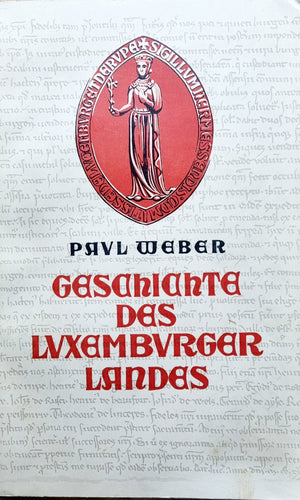 Geschichte des Luxemburger Landes